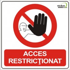 Acces restrictionat 14x14cm